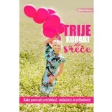 trije koraki do sreče