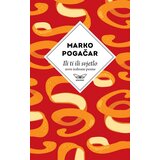 Kontrast izdavaštvo Marko Pogačar - Ili ti ili svjetlo Cene