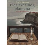 Ind Media Publishing A. Vius Nomadus - Ples svećinog plamena | Eponuda.com
