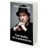 Žarko Laušević - Sve prođe, pa i doživotna