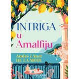 Vulkan Andeš i Anete de la Mote Intriga u Amalfiju ( 30067 ) Cene