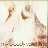 Bloody Valentine - Isn't Anything