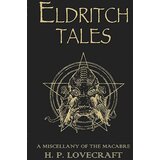 Orion H. P. Lovecraft - Eldritch Tales | ePonuda.com