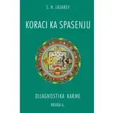 S. N. Lazarev - Dijagnostika karme: koraci ka spasenju - knjiga 6