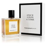 Francesca Bianchi Once Upon A Time 100 ml parfemski ekstrakt unisex Cijene
