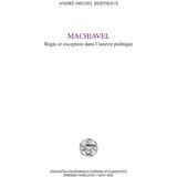 IK Zorana Stojanovića Andre-Michel Berthoux - Machiavel: regle et exception dans l'oeuvre politique | ePonuda.com