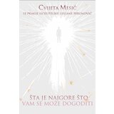 Samo korak Cvijeta Mesić, Ljiljana Perunović - Šta je najgore što vam se može dogoditi Cene