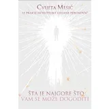 Cvijeta Mesić, Ljiljana Perunović - Šta je najgore što vam se može dogoditi