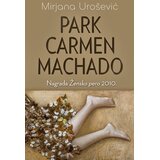 Laguna Park Carmen Machado Cene