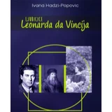 Ivana Hadži-Popović - Ljubičice Leonarda da Vinčija