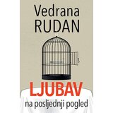 Laguna Vedrana Rudan - Ljubav na posljednji pogled Cene