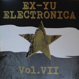 Various Artists EX-YU ELECTRONICA VII Cene