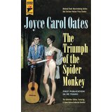 Macmillan Distribution Joyce Carol Oates - The Triumph of the Spider Monkey Cene