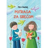 Kašmir promet POTRAGA ZA SREĆOM, Miro Radalj, Andrea Petrlik Cijene