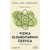 Laguna Frenk Klouz - Fizika elementarnih čestica Cene'.'