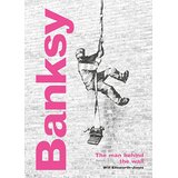 Quatro Will Ellsworth-Jones - Banksy: The Man behind the Wall | Eponuda.com