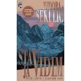 Isidora Sekulić - Šta ja vidim
