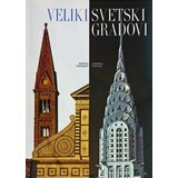 Pravoslavna reč NS Grupa autora
 - Veliki svetski gradovi Cene