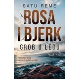 Laguna Satu Reme - Rosa i Bjerk: Grob u ledu Cene