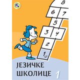 Kreativni Centar Saša Glamočak,Sandra Radovanović,Aleksandra Stefanović,Aleksandra Stanić - Jezičke školice 1 Cene