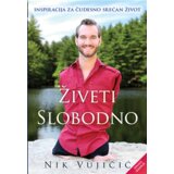  ŽIVETI SLOBODNO II IZDANJE Cene