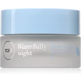 Waterfully Deeply Hydrating & Regenerating Night Cream vlažilna nočna krema 50 ml