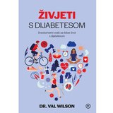 Mozaik knjiga ŽIVJETI S DIJABETESOM, Wilson Val | shoptok.hr