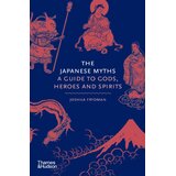Hachette Joshua Frydman - The Japanese Myths: A Guide to Gods, Heroes and Spirits Cene