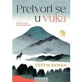  Pretvori se u vuka cene