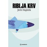 Ammonite Jirži Hajiček - Riblja krv Cene