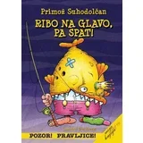 Ribo na glavo, pa spat!