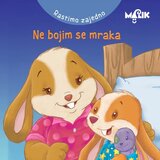 MALIK knjiga Rastimo zajedno, ne bojim se mraka Cijene