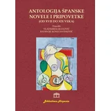 Grupa autora - Atnologija španske novele i pripovetke