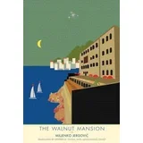Miljenko Jergovic - The Walnut Mansion