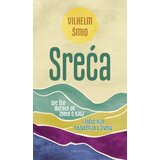 Miba Books Vilhelm Šmid - Sreća Cene