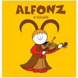 Pagony Bartos Erika - Alfonz, a tücsök leporelló Cene