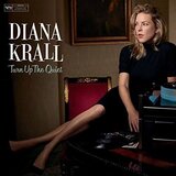 Diana Krall TURN UP THE QUIET Cene
