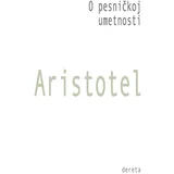 Aristotel - O pesničkoj umetnosti