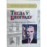 Tiodor Rosić - Tesla u Beogradu