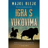 Laguna Majkl Blejk - Igra s Vukovima Cene'.'