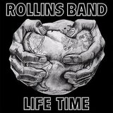  ROLLINS BAND - LIFE TIME | Eponuda.com