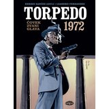 Darkwood Leandro Fernandez - Torpedo 1972: Čovek zvani Glava | ePonuda.com
