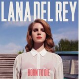 Lana Del Rey Born To Die | Eponuda.com