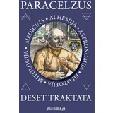 Paracelzus - Deset traktata