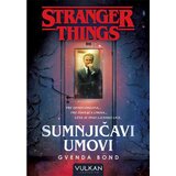 Vulkan Izdavaštvo stranger things: sumnjičavi umovi | ePonuda.com