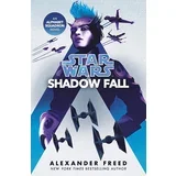 Alexander Freed - Star Wars: Shadow Fall (Star Wars: Alphabet Squadron Trilogy, book 2)
