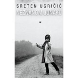 Laguna Sreten Ugričić - Neznanom junaku Cene