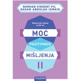 Vulkan Norman Vinsent Pil i Hasan Abdulah Ismaik Moć pozitivnog mišljenja II – međuversko izdanje za XXI vek ( 29067 ) Cene