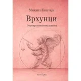 Mihail Epštejn - Vrhunci: O prevrtljivostima života