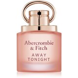 Abercrombie & Fitch Away Tonight Women parfumska voda za ženske 30 ml | Shoptok.si